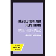 Revolution and Repetition by Jeffrey Mehlman, 9780520415140