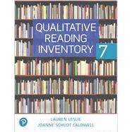 Qualitative Reading Inventory [RENTAL EDITION] by Leslie, Lauren; Caldwell, JoAnne Schudt, 9780135775141