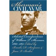 Sherman's Civil War by Simpson, Brooks D.; Berlin, Jean V., 9781469615141