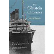 The Glatstein Chronicles by Jacob Glatstein; Edited and with an Introduction by Ruth Wisse; Translated by Maier Deshell and Norbert Guterman, 9780300095142