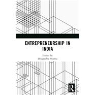 Entrepreneurship in India by Deependra Sharma, 9781000785142