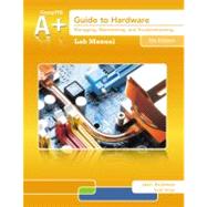 Lab Manual for Andrews' A+ Guide to Hardware, 6th by Andrews, Jean, 9781133135142