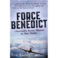 Force Benedict by Carter, Eric; Loveless, Anthony, 9781444785142
