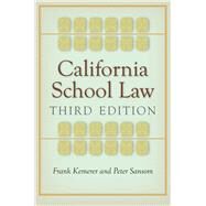 California School Law by Kemerer, Frank; Sansom, Peter, 9780804785143