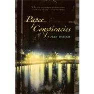 The Paper Conspiracies by Daitch, Susan, 9780872865143