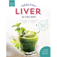 Healthy Liver by Beer, Cris, 9781684425143