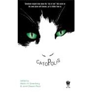 Catopolis by Greenberg, Martin H.; Deaver-Pack, Janet, 9780756405144