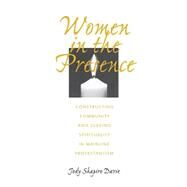Women in the Presence by Davie, Jody Shapiro, 9780812215144