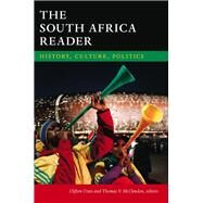 The South Africa Reader by Crais, Clifton; McClendon, Thomas V., 9780822355144