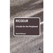 Ricoeur by Pellauer, David, 9780826485144