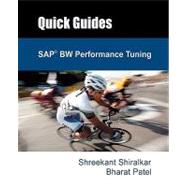 Quick Guide to SAP BW Tuning by Shiralkar, Shreekant, 9780977725144