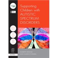 Supporting Children with Autistic Spectrum Disorders by City Council; Hull, 9781138855144