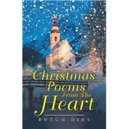 Christmas Poems from the Heart by Dias, Butch, 9781796075144