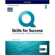 Q: Skills for Success Level 2 Listening and Speaking Student Book with iQ Online Practice by Jenny Bixby & Joe McVeigh, 9780194905145