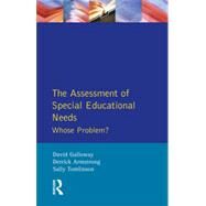 The Assessment of Special Educational Needs: Whose Problem? by Galloway,David M., 9780582085145