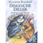 Dimanche Diller by Branford, Henrietta; Toksvig, Sandi, 9780745125145