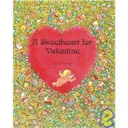 A Sweetheart for Valentine by Balian, Lorna, 9781932065145
