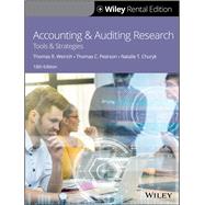 Accounting and Auditing Research Tools and Strategies [Rental Edition] by Weirich, Thomas R.; Pearson, Thomas C.; Churyk, Natalie Tatiana, 9781119715146