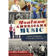 Montana Americana Music by Parrett, Aaron; Henderson, Smith, 9781467135146