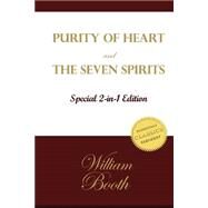 Purity of Heart and the Seven Spirits by Booth, William, 9781505435146