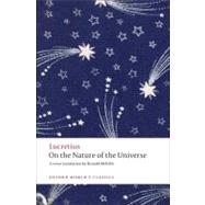 On the Nature of the Universe by Lucretius; Melville, Ronald; Fowler, Don; Fowler, Peta, 9780199555147