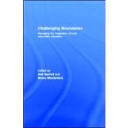 Challenging Boundaries : Managing the Integration of Post-Secondary Education by Garrod, Neil; Macfarlane, Bruce, 9780203885147