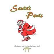 Santa's Pants by Reid, Susan, 9781425785147