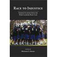 Race to Injustice by Seigel, Michael L., 9781594605147