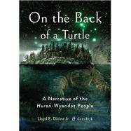 On the Back of a Turtle by Divine, Lloyd E., Jr., 9780814255148