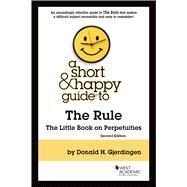 A Short & Happy Guide to the Rule(Short & Happy Guides) by Gjerdingen, Donald H., 9781647085148