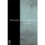 Foucault and the Political by Simons, Jonathan, 9780203005149