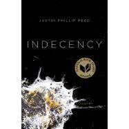 Indecency by Reed, Justin Phillip, 9781566895149