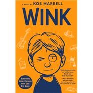 Wink by Harrell, Rob, 9781984815149