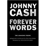 Forever Words by Cash, Johnny; Muldoon, Paul, 9780399575150