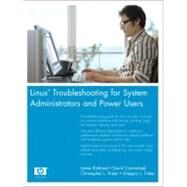 Linux Troubleshooting for System Administrators and Power Users by Kirkland, James; Carmichael, David; Tinker, Christopher L.; Tinker, Gregory L., 9780131855151