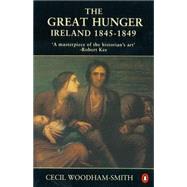 The Great Hunger by Woodham, Charles, 9780140145151