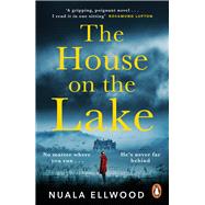 The House on the Lake by Ellwood, Nuala, 9780241985151