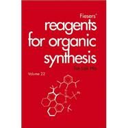 Fiesers' Reagents for Organic Synthesis, Volume 22 by Ho, Tse-Lok, 9780471285151