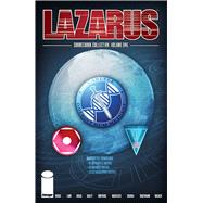 Lazarus 1 by Rucka, Greg; Bailey, Neal; Brothers, David; Lark, Michael (ART); Level, Brian (ART), 9781534305151