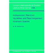 Independent Random Variables and Rearrangement Invariant Spaces by Michael Sh. Braverman, 9780521455152