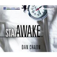 Stay Awake by Chaon, Dan; Heyborne, Kirby, 9781611205152
