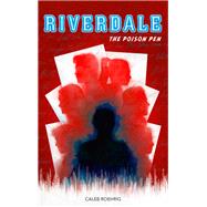 Riverdale - The Poison Pen by Caleb Roehrig, 9782016285152