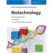 Biotechnology by Schmid, Rolf D.; Schmidt-dannert, Claudia; Hammelehle, Ruth, 9783527335152