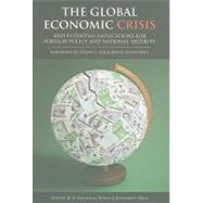 The Global Economic Crisis by Burns, Nicholas; Price, Jonathon; Nye, Joseph S.; Scowcroft, Brent, 9780898435153