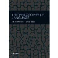 The Philosophy of Language by Martinich, A.P.; Sosa, David, 9780199795154