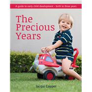 The Precious Years by Jacqui Couper, 9781432305154