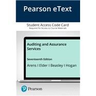 Pearson eText for Auditing and Assurance Services -- Access Card by Arens, Alvin; Elder, Randal J; Beasley, Mark; Hogan, Chris E., 9780135635155