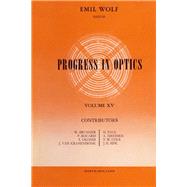 Progress in Optics by Wolf, Emil, 9780720415155