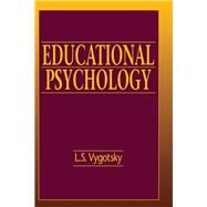 Educational Psychology by Vygotsky; L.S., 9781878205155