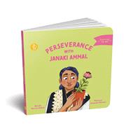 Perseverance with Janaki Ammal by Menon, Annada; Saket, Pervin, 9788195785155
